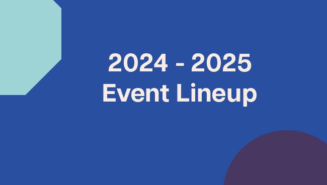 2024-2025EventLineup